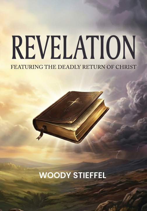 Book Revelation Woody Stieffel