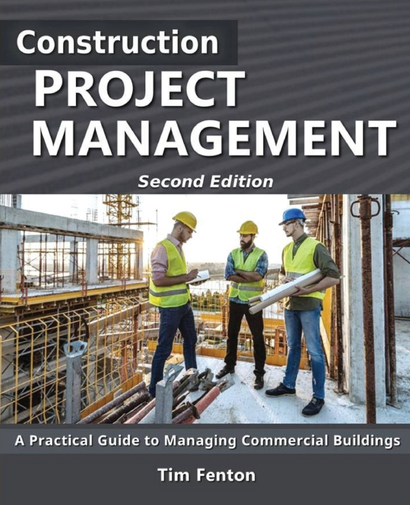 Boek Construction Project Management Tim Fenton