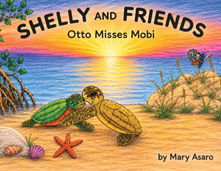 Buch Shelly and Friends Mary Asaro