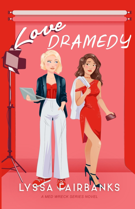 Libro Love Dramedy Lyssa Fairbanks