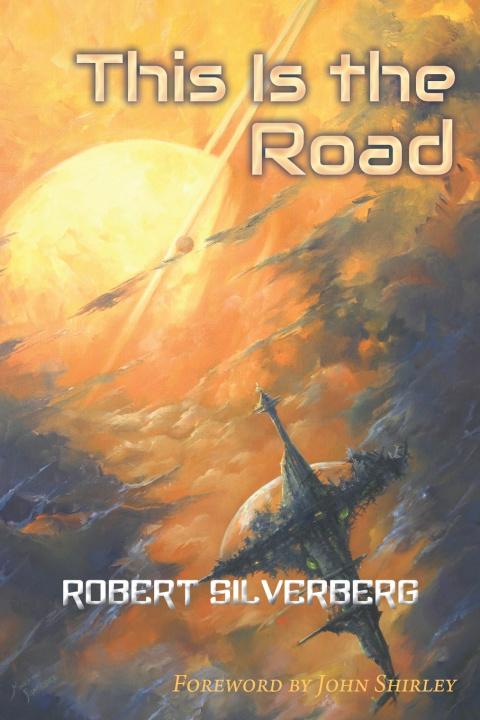 Libro This Is the Road Robert Silverberg