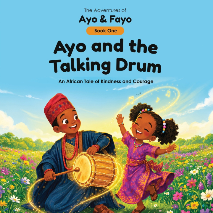 Livro Ayo and the Talking Drum Ibikuno Briggs Mabinuori