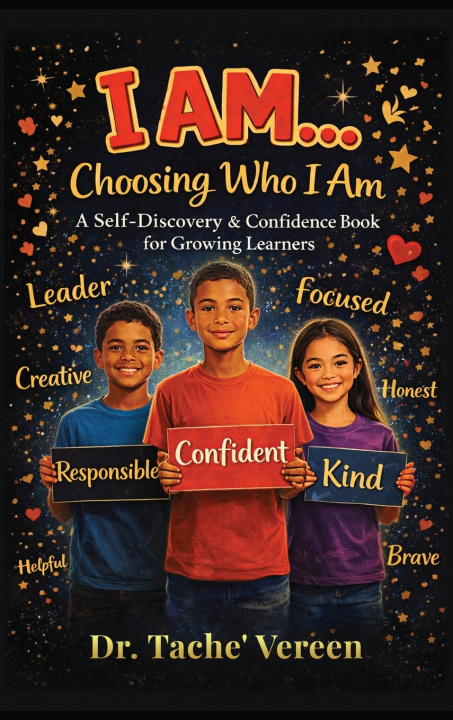 Könyv I Am Choosing Who I Am Dr. Tache' Vereen