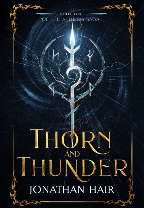 Kniha THORN AND THUNDER Jonathan Hair