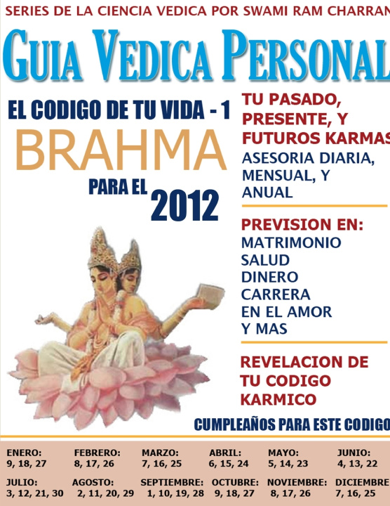 Kniha CÓDIGO DE LA VIDA #1 PREDICCIONES 2012 Swami Ram Charran