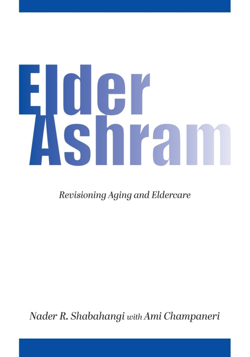 Kniha Elder Ashram Nader Robert Shabahangi