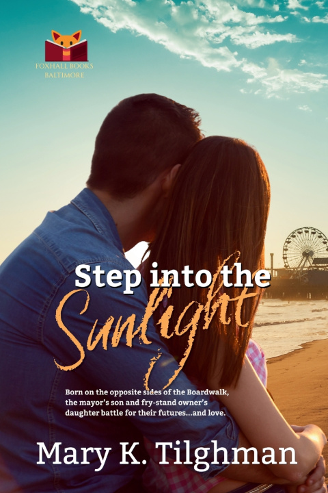 Kniha Step into the Sunlight Mary K. Tilghman