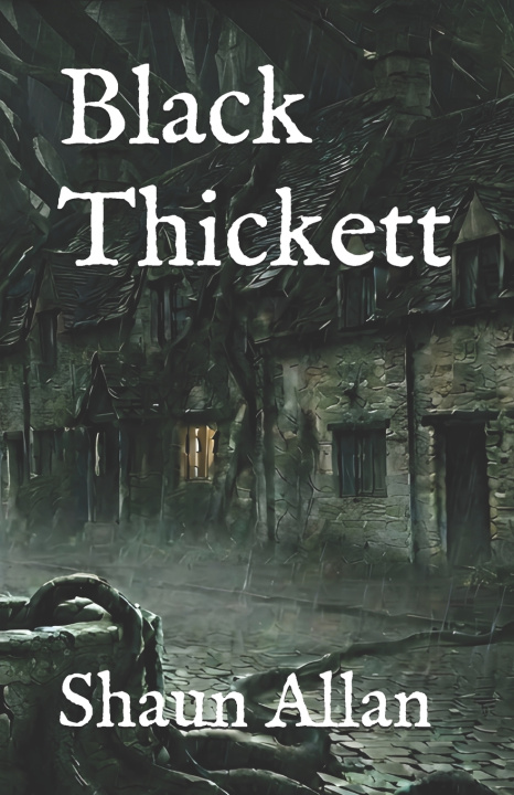 Kniha Black Thickett Shaun Allan