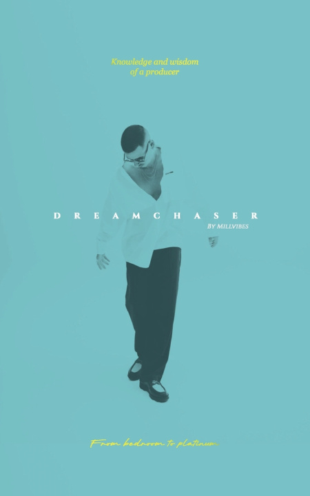 Kniha DREAMCHASER Millvibes