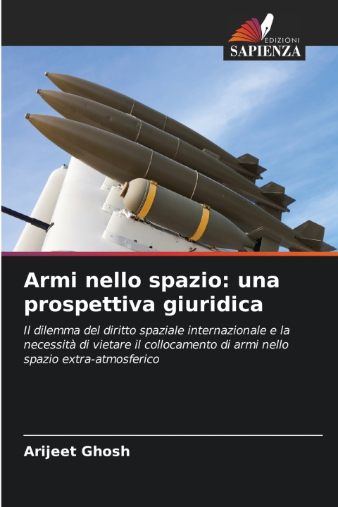 Kniha Armi nello spazio Arijeet Ghosh