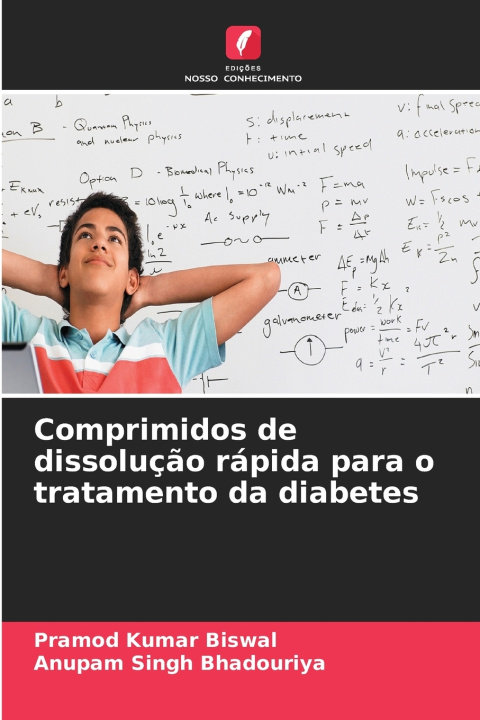 Kniha Comprimidos de dissolução rápida para o tratamento da diabetes Pramod Kumar Biswal