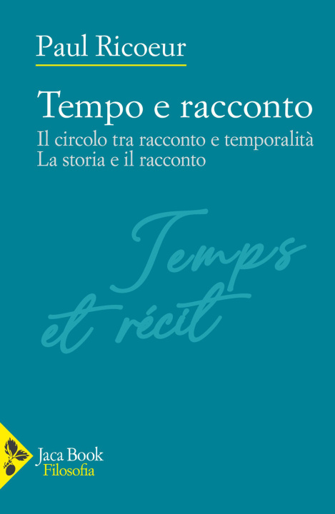Kniha Tempo e racconto Paul Ricoeur