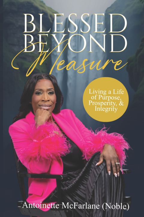 Kniha Blessed Beyond Measure Antoinette McFarlane
