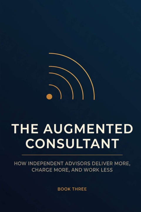Kniha The Augmented Consultant Creative Vale