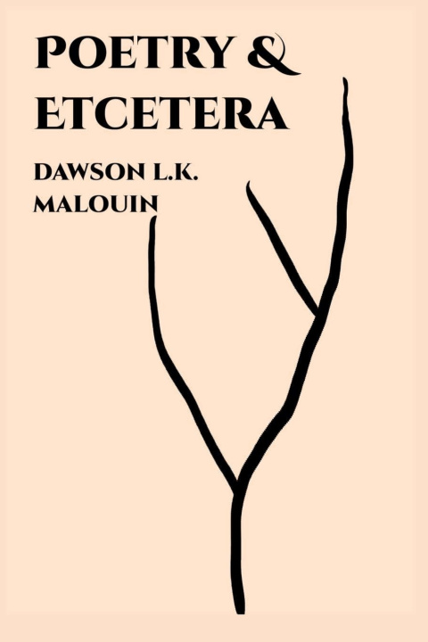Kniha Poetry & Etcetera Dawson L.K. Malouin