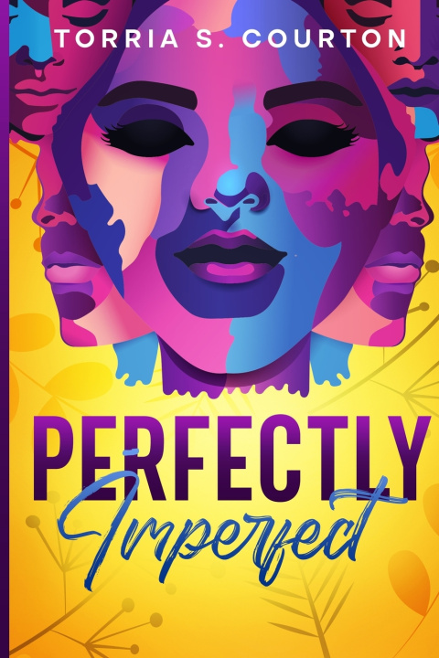 Kniha Perfectly ImPerfect Torria S Courton