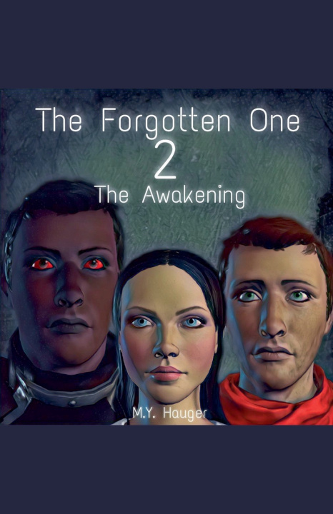 Kniha The Forgotten One 2 M.Y. Hauger