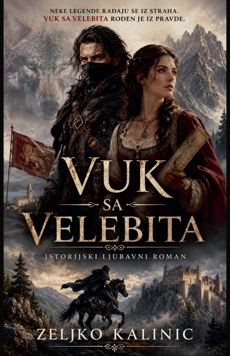 Kniha Vuk sa Velebita Zeljko Kalinic