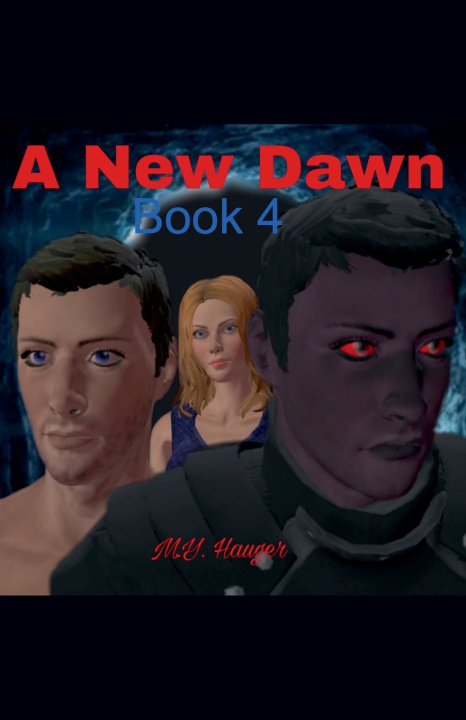 Kniha A New Dawn M.Y. Hauger