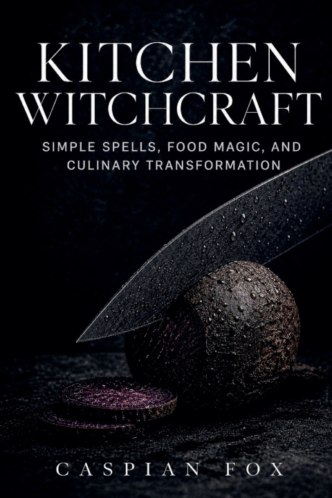 Kniha Kitchen Witchcraft Caspian Fox