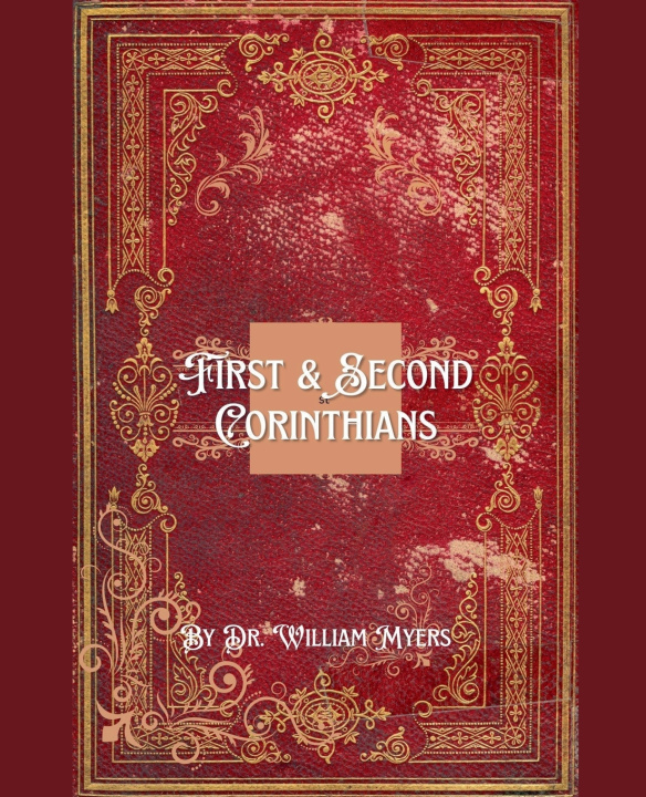 Kniha First & Second Corinthians William Myers
