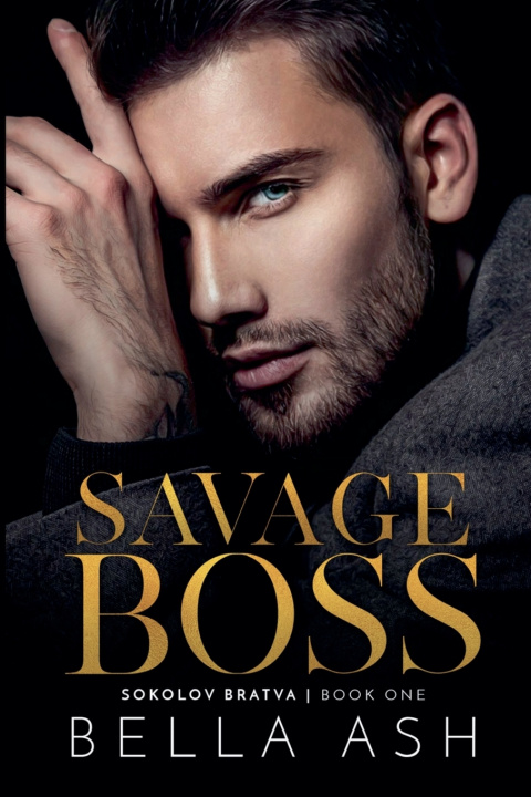 Kniha Savage Boss Bella Ash