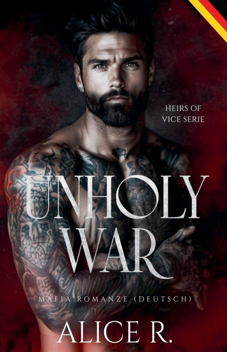 Kniha Unholy War Alice R.