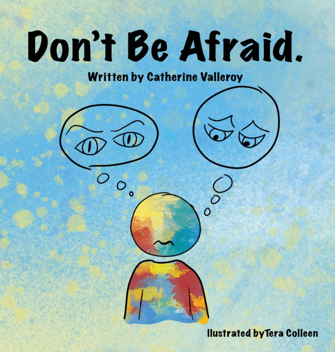 Kniha Don't Be Afraid Catherine Valleroy