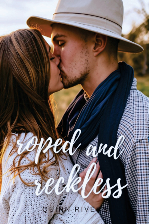 Kniha Roped and Reckless Quinn Rivers