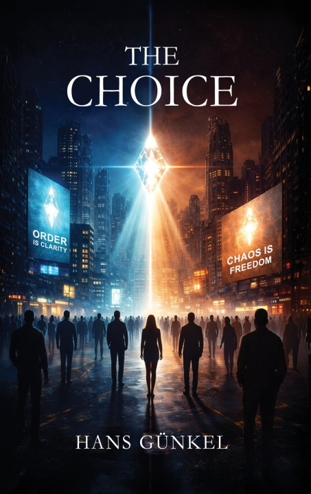 Kniha The Choice Hans Günkel