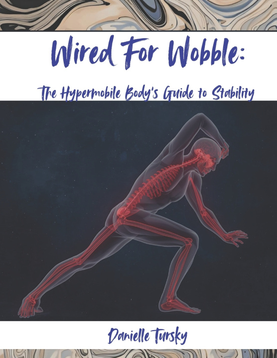 Kniha Wired for Wobble Danielle TURSKY