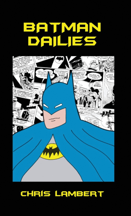 Boek Batman Dailies Chris Lambert