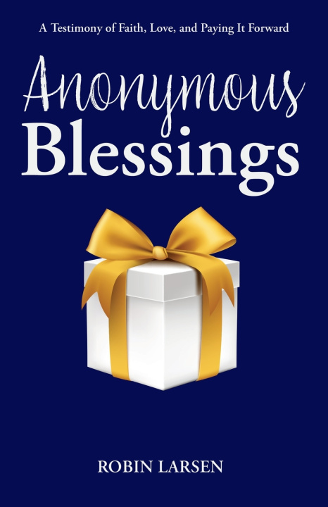 Kniha Anonymous Blessings Robin Larsen