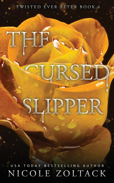 Kniha The Cursed Slipper Nicole Zoltack