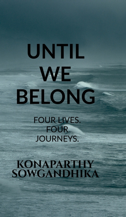 Kniha Until We Belong Konaparthy Sowgandhika