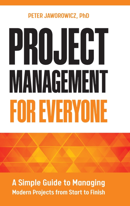 Kniha Project Management for Everyone Jaworowicz