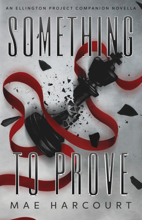 Buch Something To Prove Mae Harcourt
