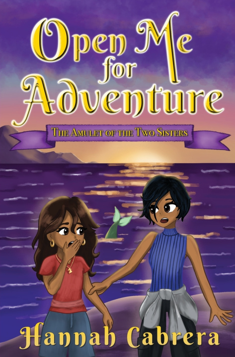 Kniha Open Me For Adventure Hannah Cabrera