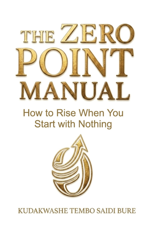Könyv The Zero Point Manual Kudakwashe Tembo Saidi Bure