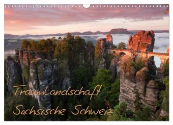 Kalendář/Diář Traumlandschaft - Sächsische Schweiz (Wandkalender 2027 DIN A3 quer), CALVENDO Monatskalender Calvendo