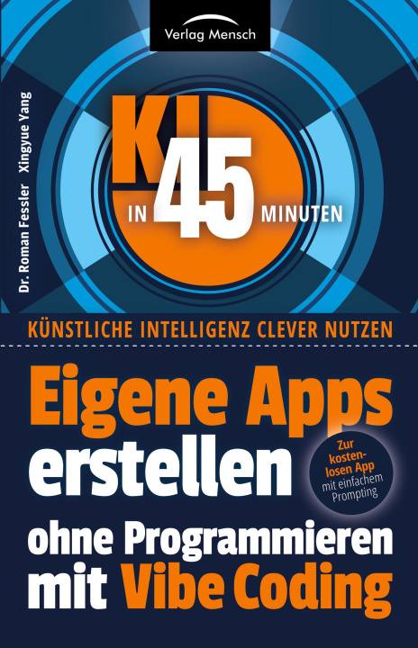 Libro Eigene Apps erstellen ohne Programmieren mit Vibe Coding Xingyue Yang