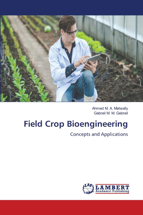 Book Field Crop Bioengineering Gebreil M. M. Gebreil