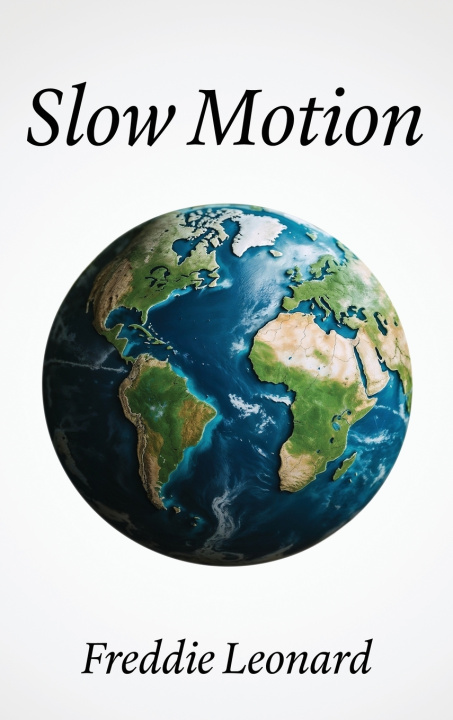 Libro Slow Motion Freddie Leonard