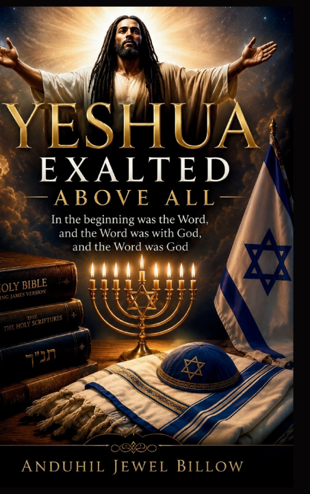 Buch YESHUA, EXALTED ABOVE ALL Anduhil Jewel Billow
