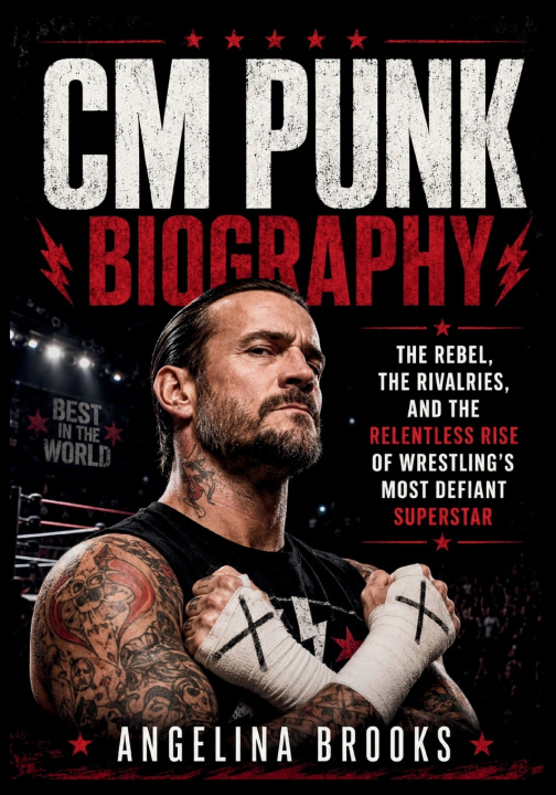 Livro CM PUNK BIOGRAPHY Angelina Brooks
