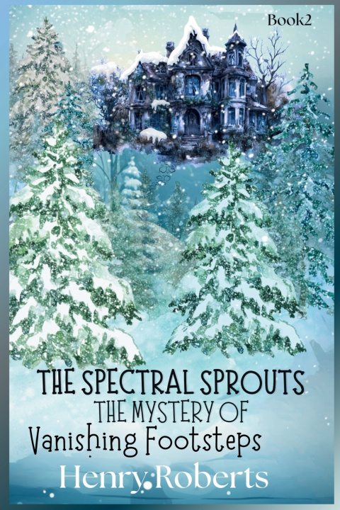 Buch The Spectral Sprouts Henry Roberts