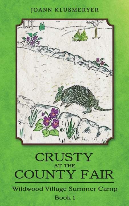 Libro CRUSTY AT THE COUNTY FAIR Joann Klusmeyer