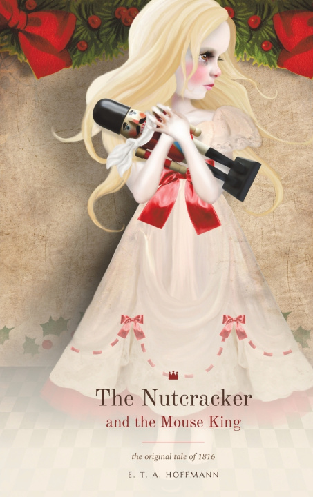 Buch The Nutcracker and the Mouse King Ernst Theodor Amadeus Hoffmann