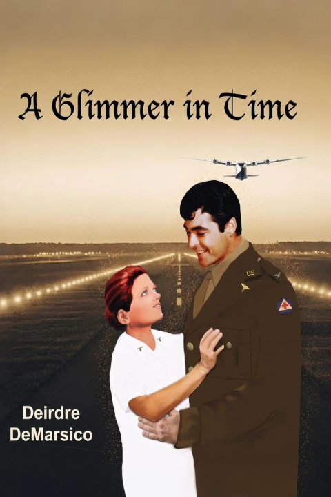 Книга A Glimmer In Time Deirdre DeMarsico