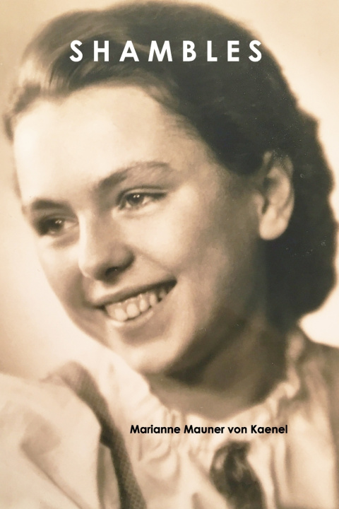 Kniha Shambles Marianne Mauner von Kaenel